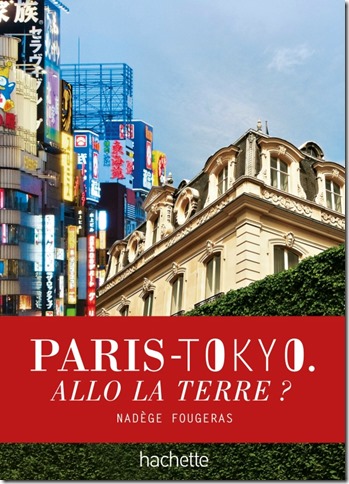 Paris-Tokyo allo la terre