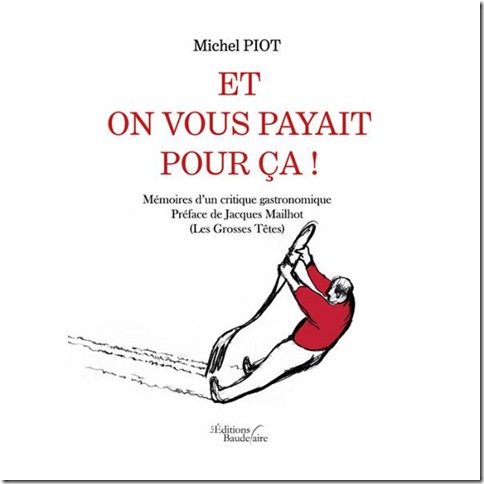 et on vous payait pour ca